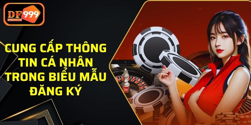 Cung cấp dữ liệu cá nhân trong biểu mẫu đăng ký ID