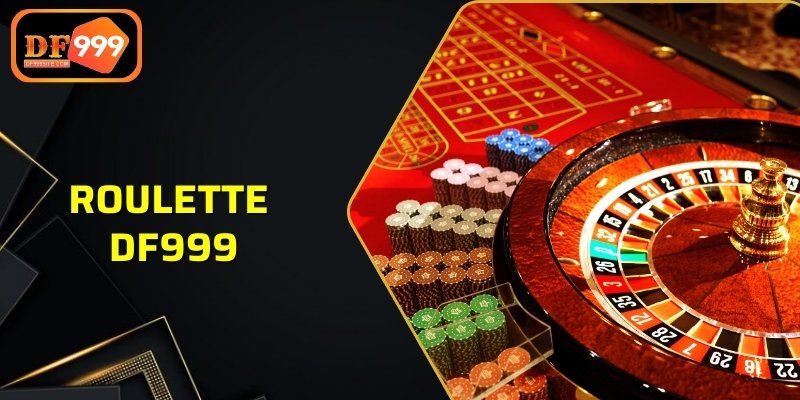 Roulette DF999