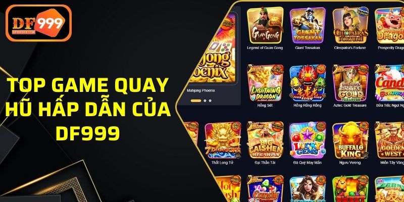 Top game nổ hũ đặc sắc được chơi nhiều nhất