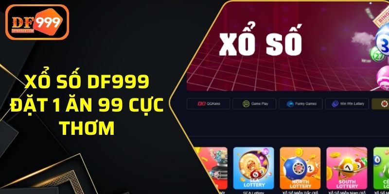 Xổ số DF999